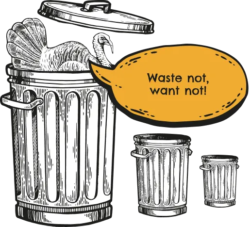turkey in trash cans saying recycle more, throw out less