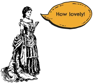 a lady saying how lovely